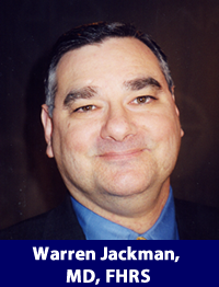 Warren Jackman, MD, FHRS